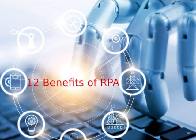Benefits of RPA